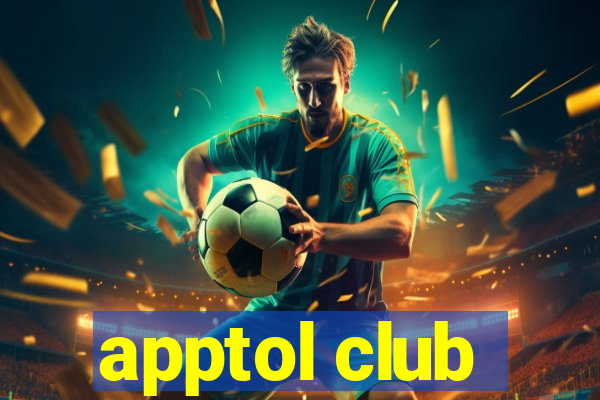 apptol club